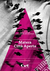 Matera città aperta
