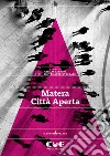 Matera città aperta libro di Carponi Cecilia