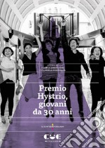 Premio Hystrio, giovani da 30 anni libro