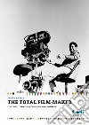 The total film-maker libro