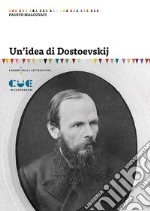 Un'idea di Dostoevskij libro