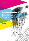 Dittico italiano. Trattato di pace; Esequie solenni libro