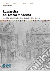 La nascita del teatro moderno in Italia tra quindicesimo e sedicesimo secolo libro