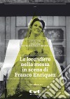 La locandiera nella messa in scena di Franco Enriquez libro