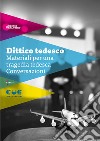 Dittico tedesco: Materiali per una tragedia tedesca-Conversazioni libro di Tarantino Antonio De Falco S. (cur.)