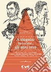 A singolar tenzone: gli anni zero. Nella bottega della drammaturgia: Ascanio Celestini, Eleonora Danco, Davide Enia, Saverio La Ruina, Giuliana Musso libro