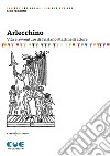 Arlecchino. Vita e avventure di Tristano Martinelli attore libro di Ferrone Siro