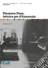 Eleonora Duse, lettrice per d'Annunzio libro