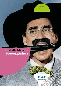 Sceneggiature. Le noci di cocco, Animal Crackers, Monkey Business, I fratelli Marx al College libro