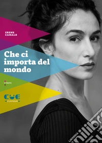 Che ci importa del mondo