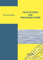 Value of needs and purchasing power