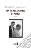 Un verseggiare di amici libro