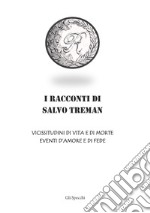 I racconti di Salvo Treman libro