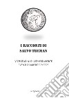 I racconti di Salvo Treman libro di Romano Luca