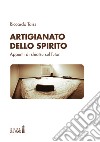 Artigianato dello spirito. Appunti di shiatsu sul futon libro