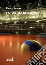 La partita della vita