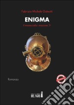 Enigma. Il maresciallo: missione terza libro