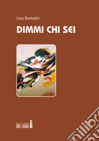 Dimmi chi sei