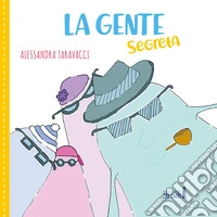 La gente segreta