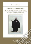 Josephus Nicephorus de Mocta Sancta Anastasia. La leggenda del monaco Giuseppe libro