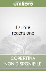 Esilio e redenzione libro