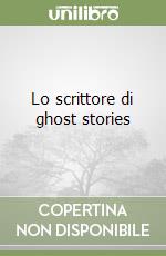 Lo scrittore di ghost stories