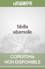 Sibilla sibemolle libro