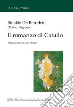 Il romanzo di Catullo libro