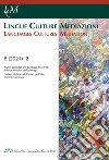 Lingue culture mediazioni (LCM Journal) (2021). Vol. 8/2: Arabic Language and Language Teaching: Policies, Politics, and Ideology-Arabo e didattica dell'arabo: politiche, politica e ideologia libro