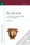 Erga-Logoi. Rivista di storia, letteratura, diritto e culture dell'antichità (2022). Vol. 10/2 libro