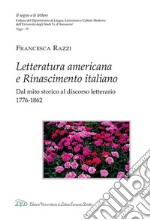 Letteratura americana e Rinascimento italiano libro