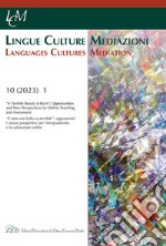 Lingue culture mediazioni (LCM Journal). Ediz. italiana-inglese (2023). Vol. 10: «A terrible beauty is born»: opportunities and new perspectives for online teaching and assessment-«Nasce una terribile bellezza»: opportunità e nuove prospettive per l