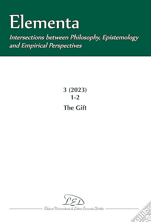 Elementa. Intersections between Philosophy, Epistemology and Empirical Perspectives (2023). Vol. 3: The Gift