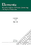 Elementa. Intersections between Philosophy, Epistemology and Empirical Perspectives (2023). Vol. 3: The Gift libro di Fistetti F. (cur.)