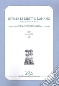 Rivista di diritto romano. Nuova serie (2025). Vol. 25 libro