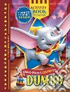 Dumbo. Activity book. Con Poster libro