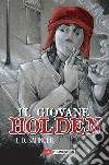 Il giovane Holden libro