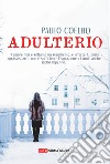 Adulterio libro di Coelho Paulo