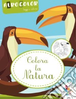 Colora la natura. Albocolor. Leggi e colora. Ediz. illustrata libro