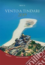 Vento a Tindari. Concorso di poesie inedite libro