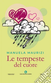 Le tempeste del cuore