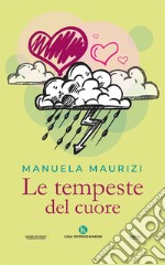 Le tempeste del cuore libro