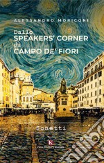 Dallo speakers' corner di Campo de' Fiori libro