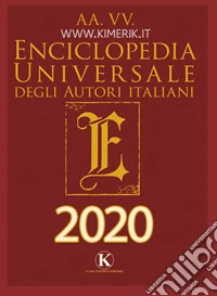 Enciclopedia universale degli autori italiani 2020