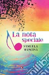 La nota speciale libro di Mancina Samuela