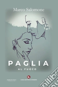 Paglia al fuoco
