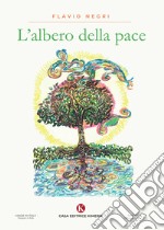 L'albero della pace libro