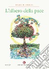 L'albero della pace libro