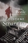 Il plotone perduto libro