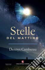 Stelle del mattino libro